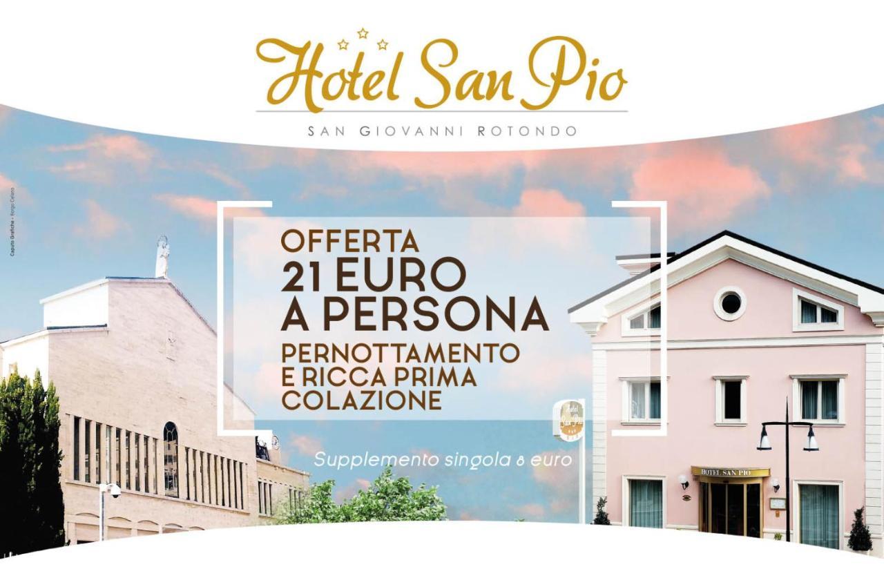Hotel San Pio Σαν Τζιοβάνι Ροτόντο Εξωτερικό φωτογραφία
